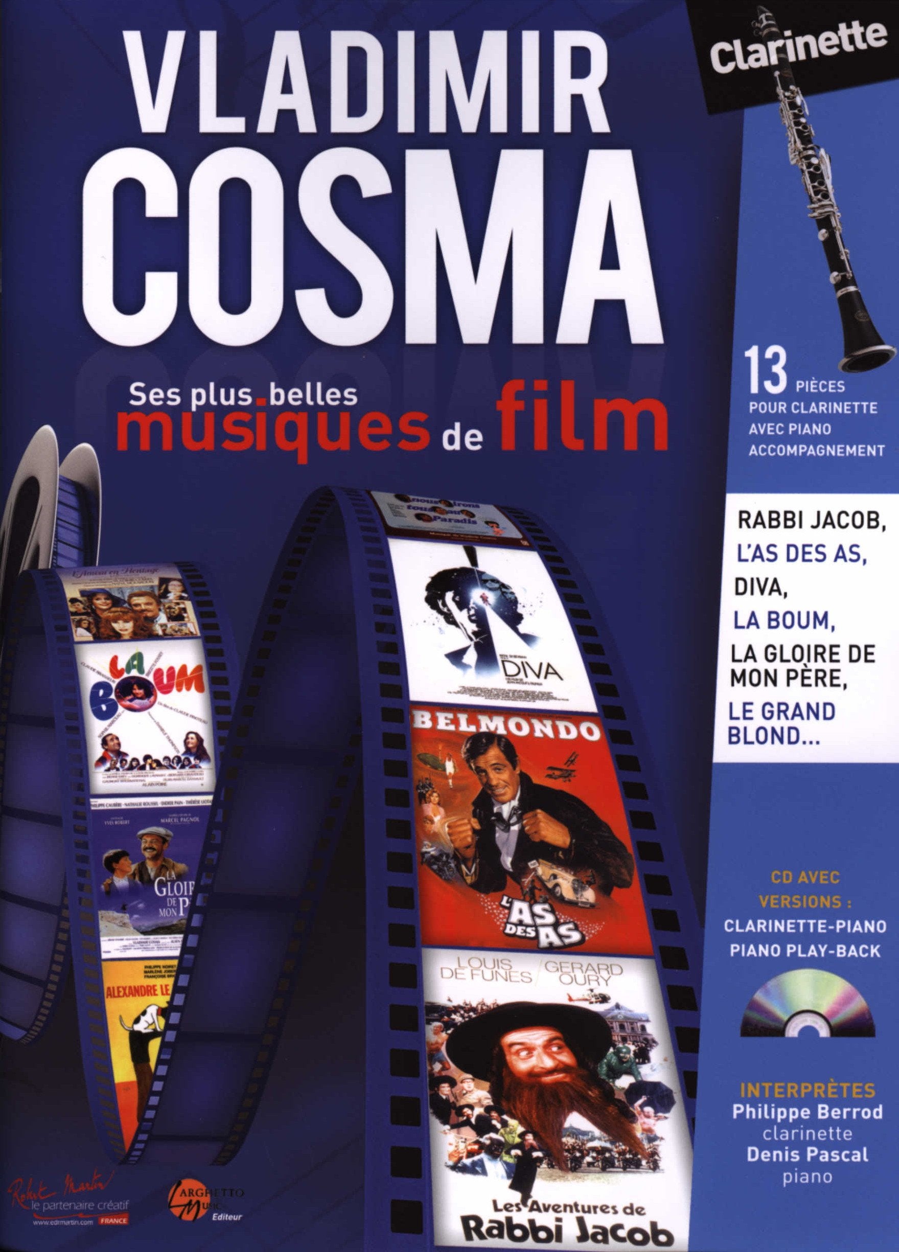 Ses plus belles musiques de film --- Clarinette et piano Arts & Music