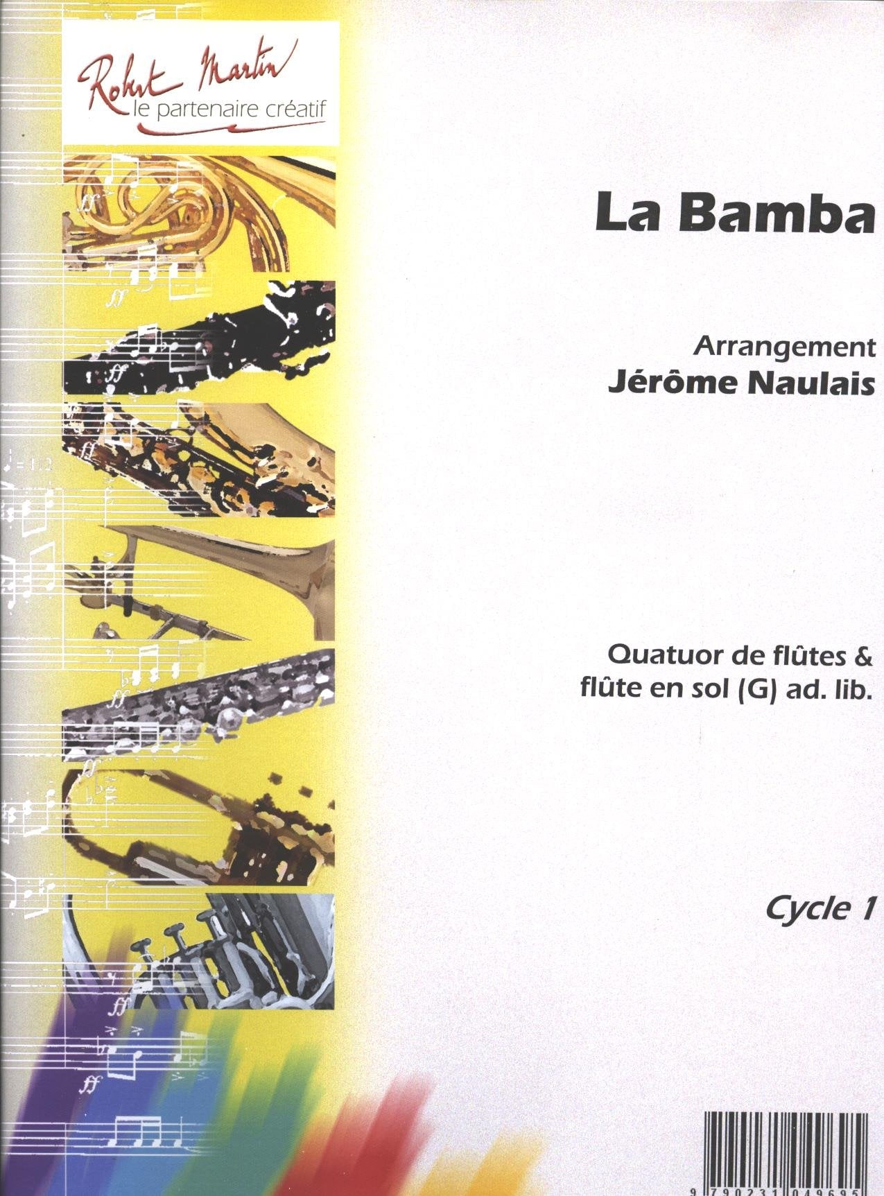 LA BAMBA --- QUATUOR DE FLUTES (ET FLUTE EN SOL AD LIB.) Sheet Music