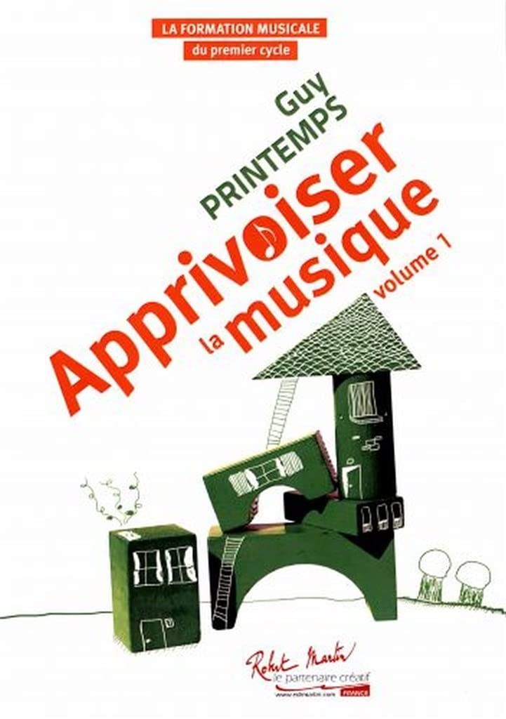 APPRIVOISER LA MUSIQUE V1 --- FORMATION MUSICALE Sheet Music