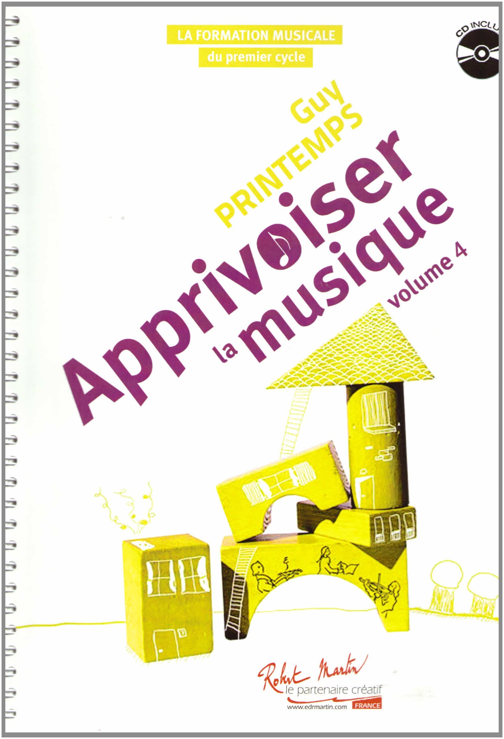 Apprivoiser la musique V4 --- Formation musicale book