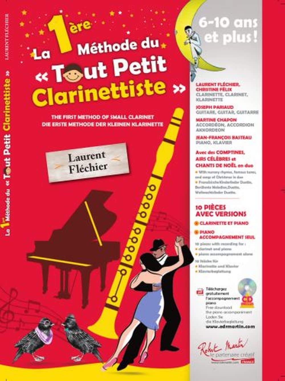 La 1Ere mEthode du Tout Petit Clarinestiste --- Clarinette et piano book