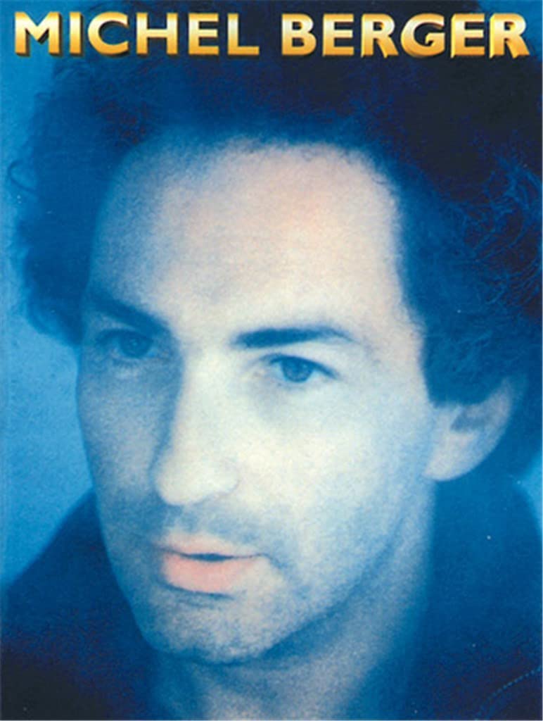 Berger michel : les plus belles chansons (chant+piano+accords)- book