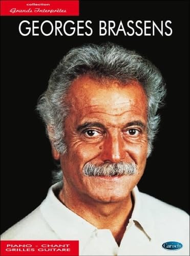 Georges Brassens: Collection Grands Interprètes. Piano, Voix & Guitare. Sheet Music