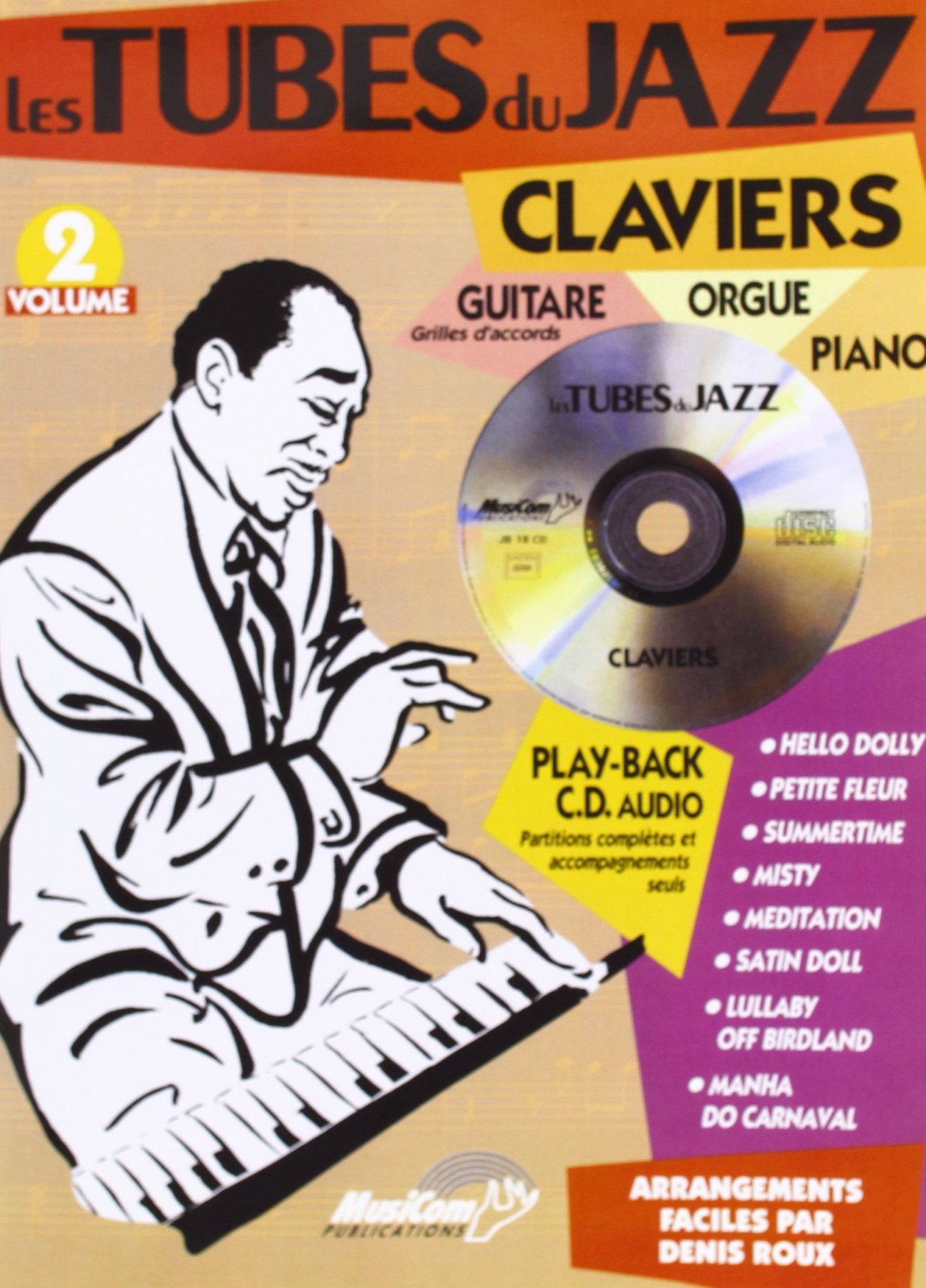 TUBES DU JAZZ (LES) : CLAVIERS, VOL 2 + CD Sheet Music
