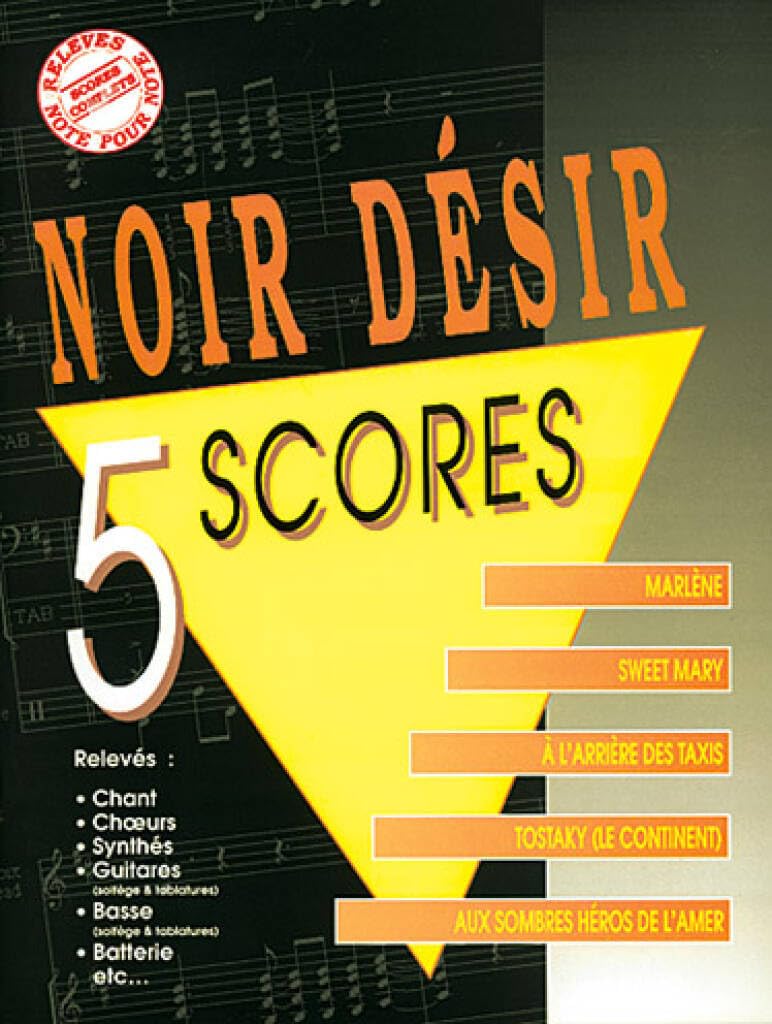 Noir Desir 5 Scores Book Arts & Music