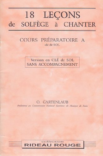 18 lecons solfege a chanter : cours preparatoire a book