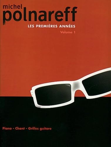 Premières Années (Les) - Volume 1. Piano, Voix & Guitare. book