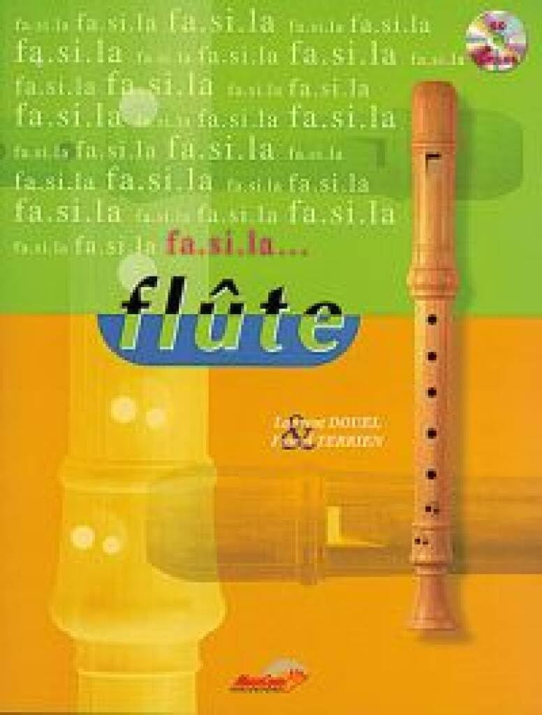 Douel Laurent/Terrien Pascal Fa Si La Flute Recorder Book/Cd French Arts & Music