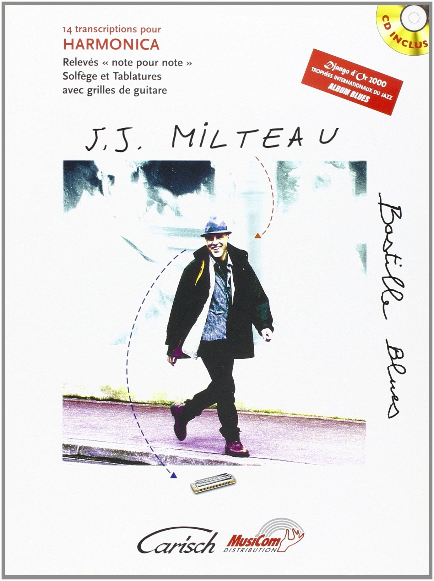 Milteau Jean-Jacques Bastille Blues Harmonica Book/Cd French Sheet Music