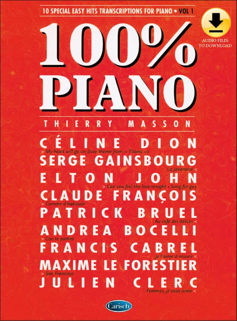 100% Piano Vol 1. Comprend Enregistrement(s) en ligne Sheet Music
