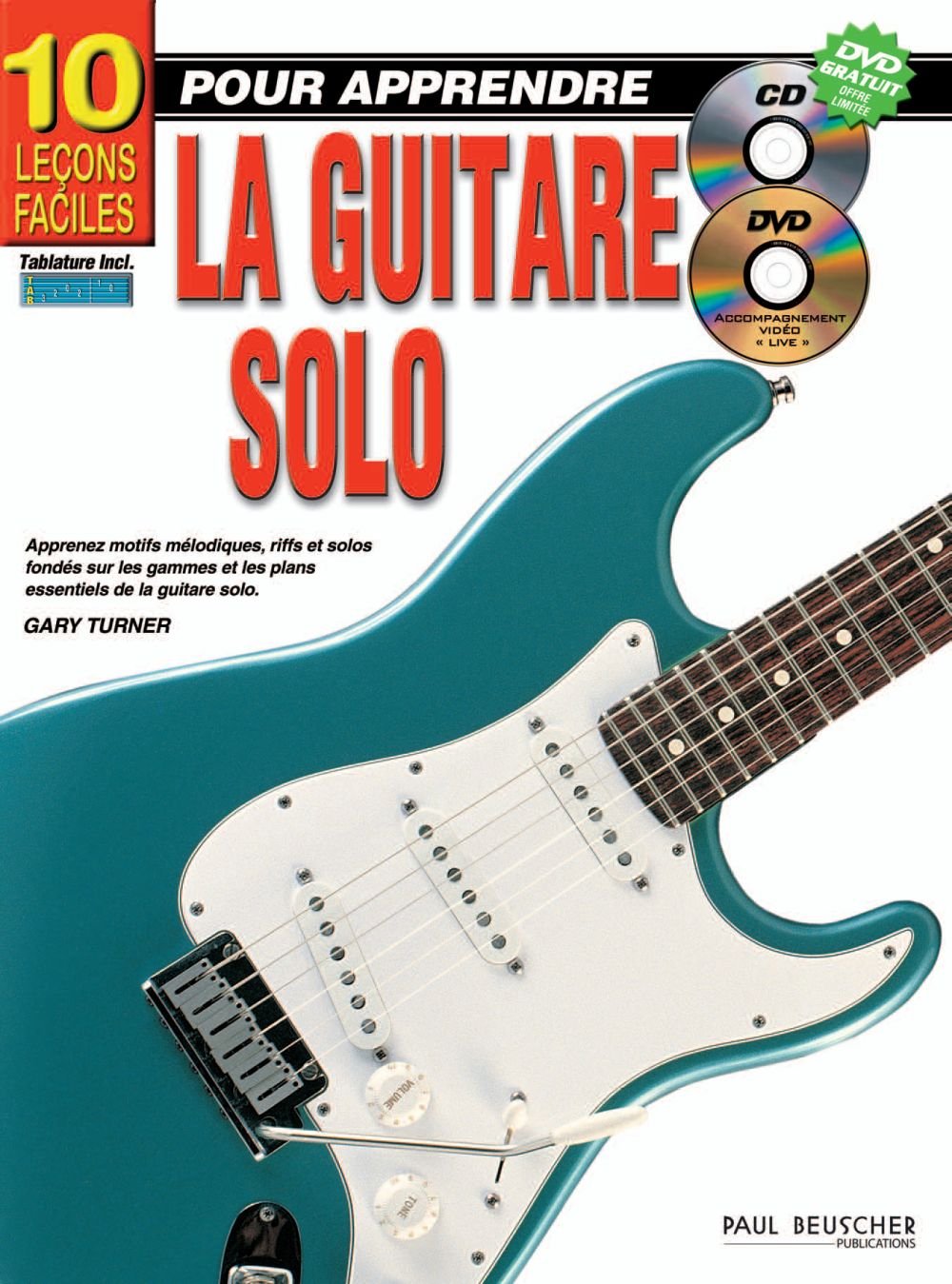 Lecons faciles pour apprendre le solo a la guitare (10) + cd --- guitare book