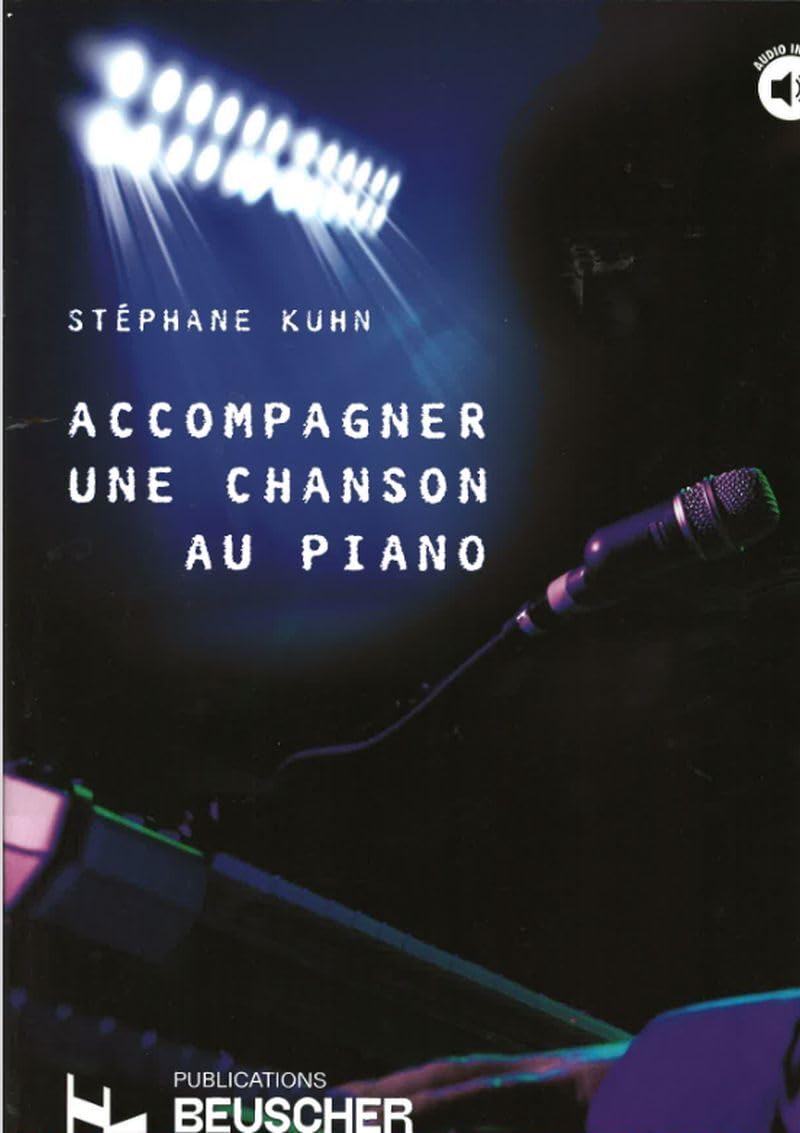 Accompagner une chanson au piano + ao --- piano book