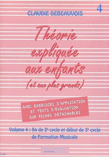 Theorie expliquee aux enfants vol.4 book