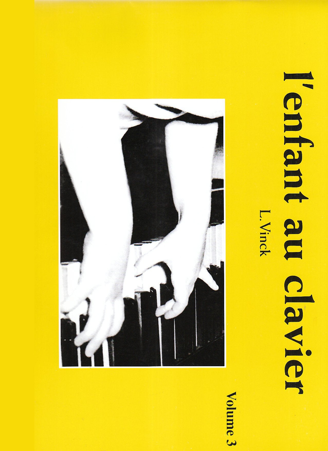 L'ENFANT AU CLAVIER VOL.3 --- PIANO Sheet Music