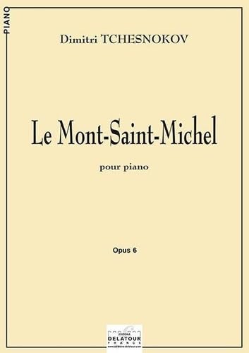 LE MONT-SAINT-MICHEL POUR PIANO Arts & Music