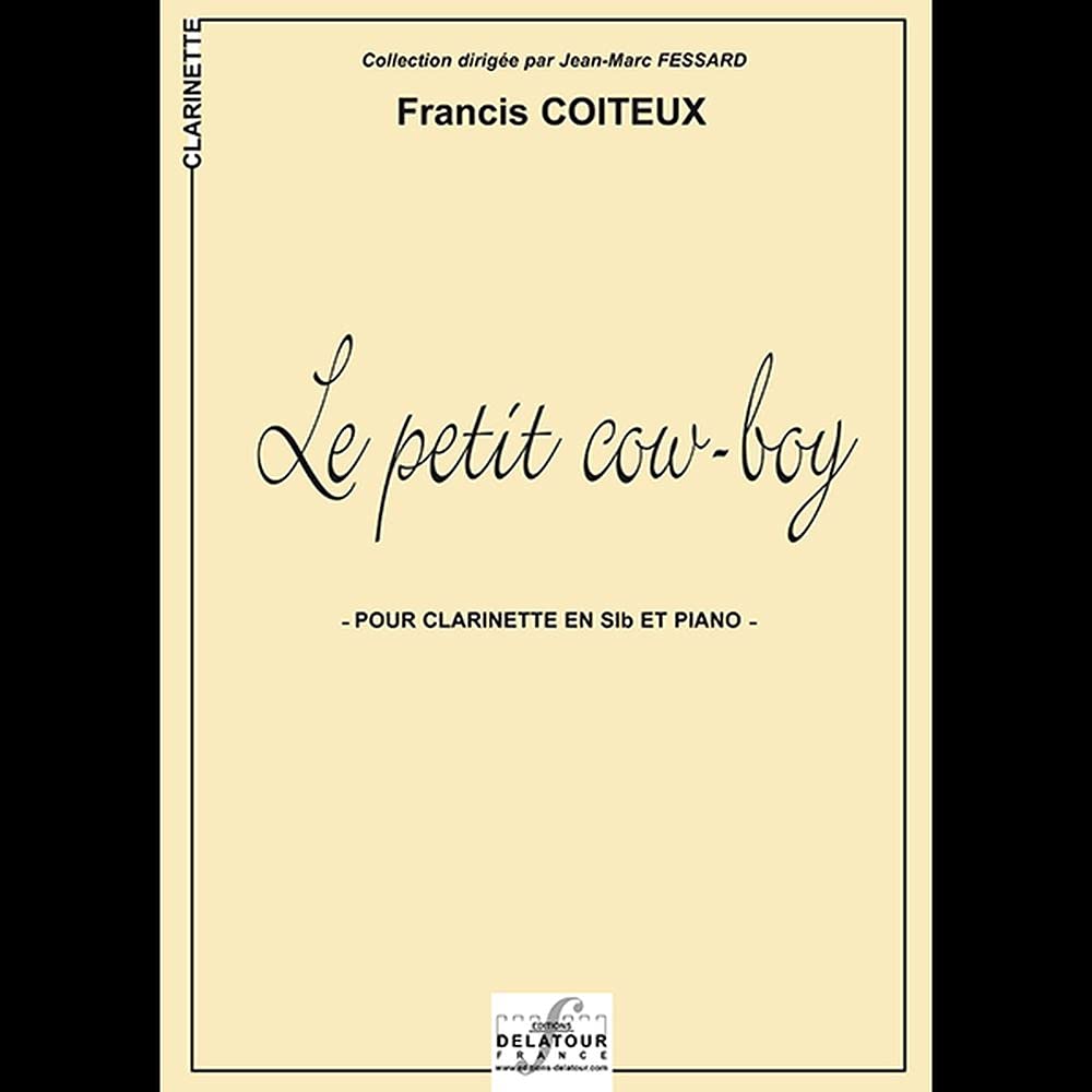 LE PETIT COW-BOY POUR CLARINETTE ET PIANO Arts & Music