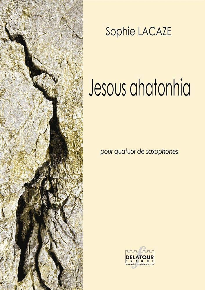 Jesous ahatonhia pour quatuor de saxophones book