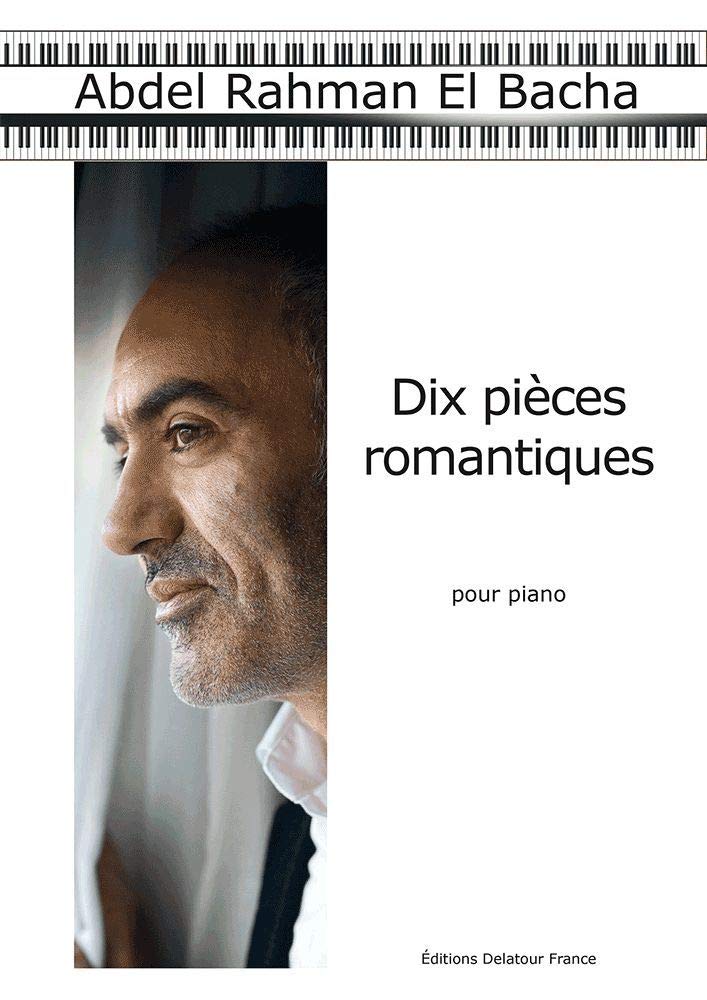 DIX PIECES ROMANTIQUES POUR PIANO Sheet Music