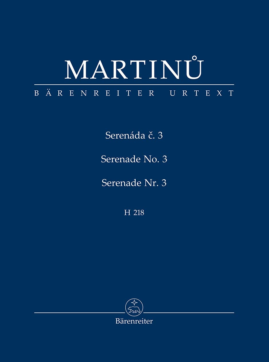 Serenade Nr. 3 H 218. Studienpartitur, Urtextausgabe. BÄRENREITER URTEXT Books