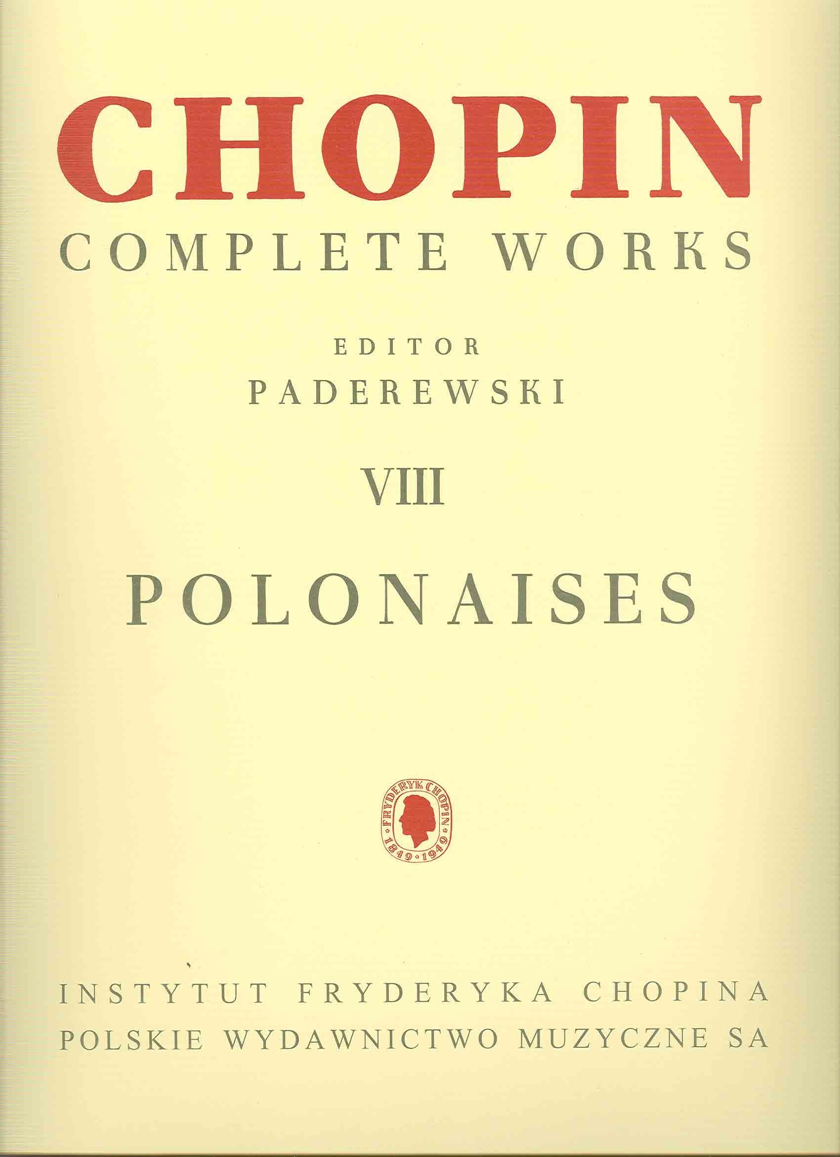 PWM Edition Chopin: Polonaises (Paderewski Edition Volume 8) Books