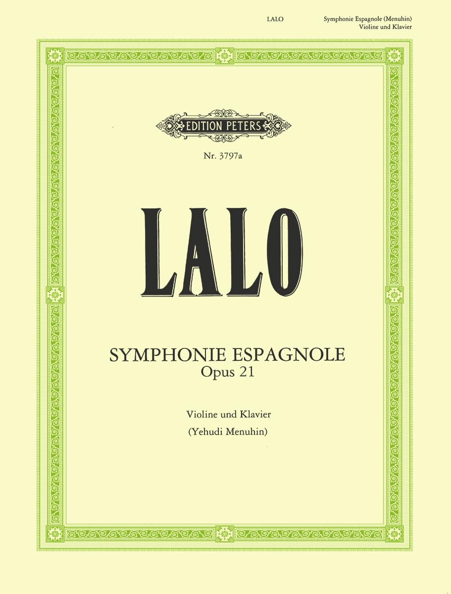 Symphonie Espagnole Op. 21 Edition for Violin and Piano: Edition for Violin and Piano (Edition Peters) Arts & Music