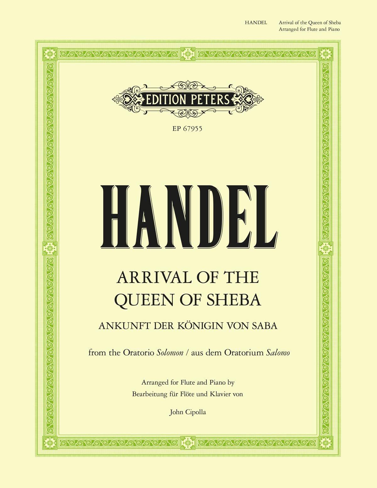 Arrival of the Queen of Sheba Arranged for Flute and Piano: From the Oratorio Solomon (Edition Peters) Arts & Music