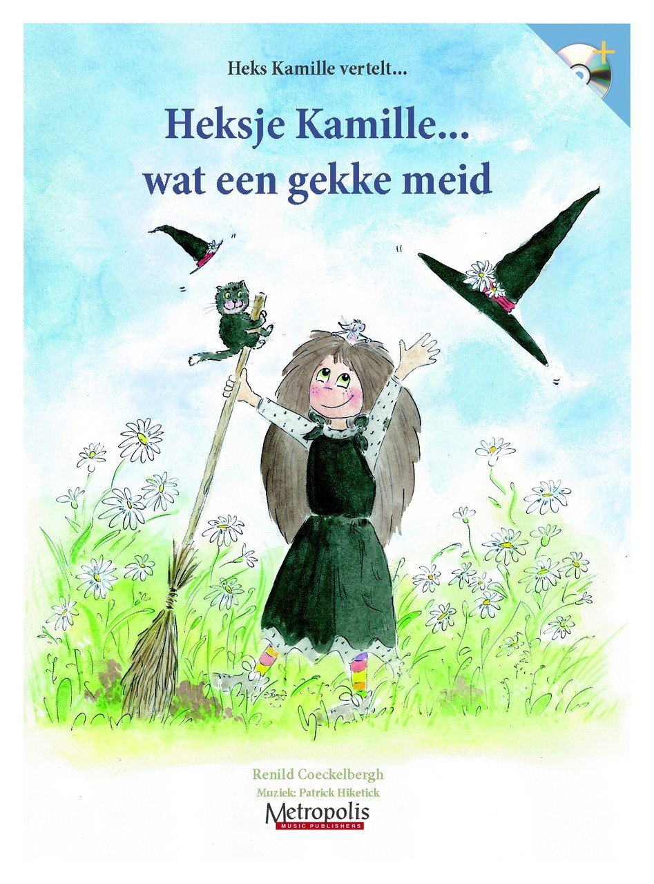 Heksje Kamille... wat een gekke meid (met CD) book