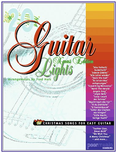 20 Guitar Lights Xmas Edition. (Weihnachtslieder - Gitarre) Sheet Music