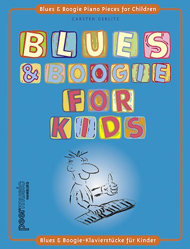 Blues & Boogies for Kids. Klavier - Noten Arts & Music