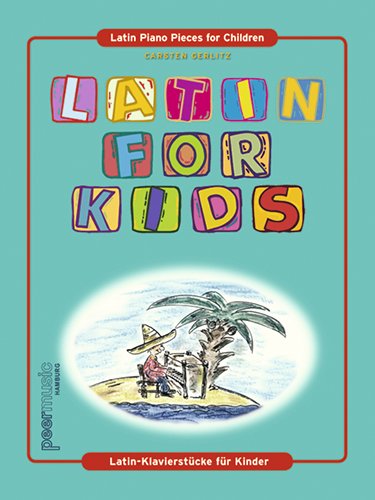 Latin for Kids. Klavier - Noten Books