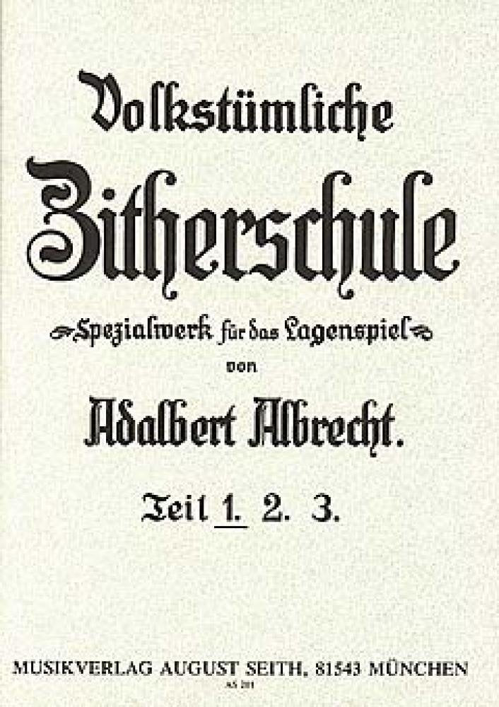 Seith Noten 'Volkstümliche Zitherschule' August Seith AS 201 Sheet Music