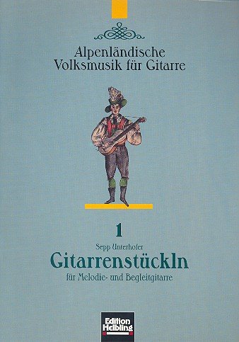 Gitarrenstückln: für Melodie- und Begleitgitarre Sheet Music