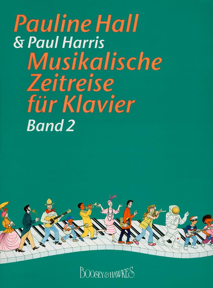 Musikalische Zeitreise: Band 2. Klavier. Sheet Music