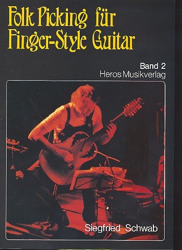 Weinberger Musikverlag Glocken / Ring / Heros Folk-Picking Band 2 : für Finger-Style Guitar Sheet Music