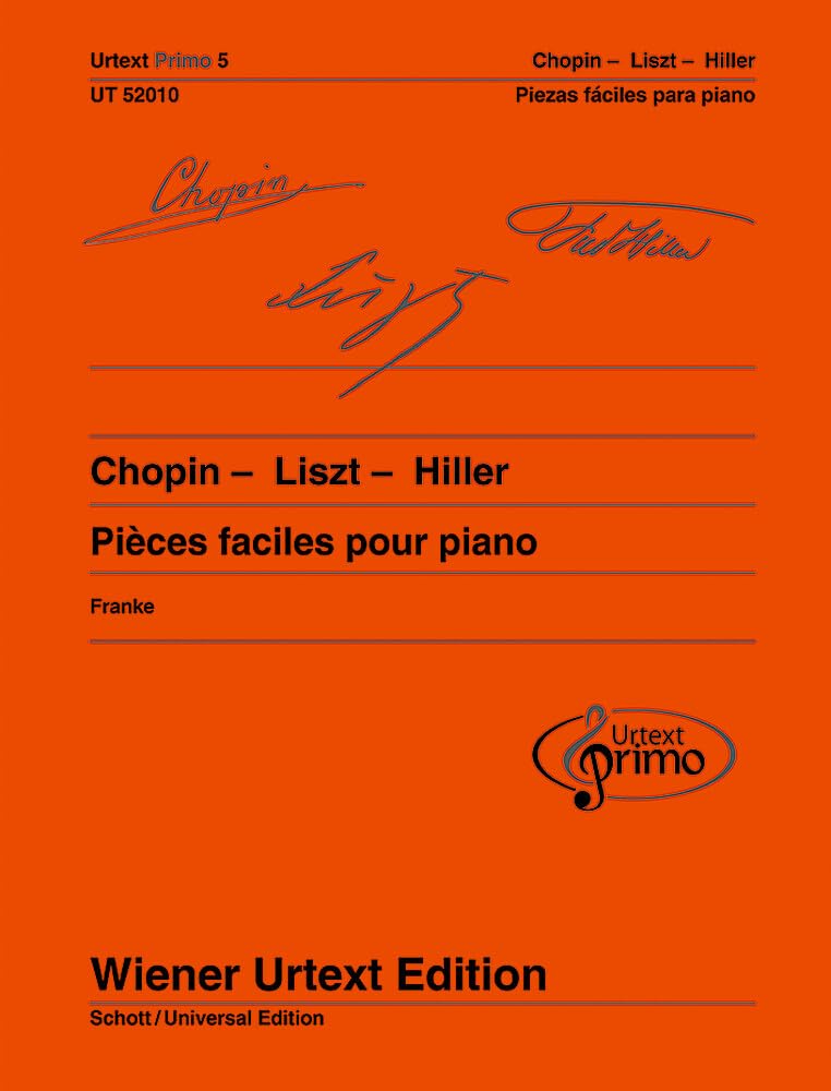 Chopin - Liszt - Hiller: 33 pièces faciles pour piano avec conseils d'exercice. Band 5. Klavier. (Urtext Primo - ein neues Konzept für den Einstieg in die Klavierliteratur, Band 5) Sheet Music