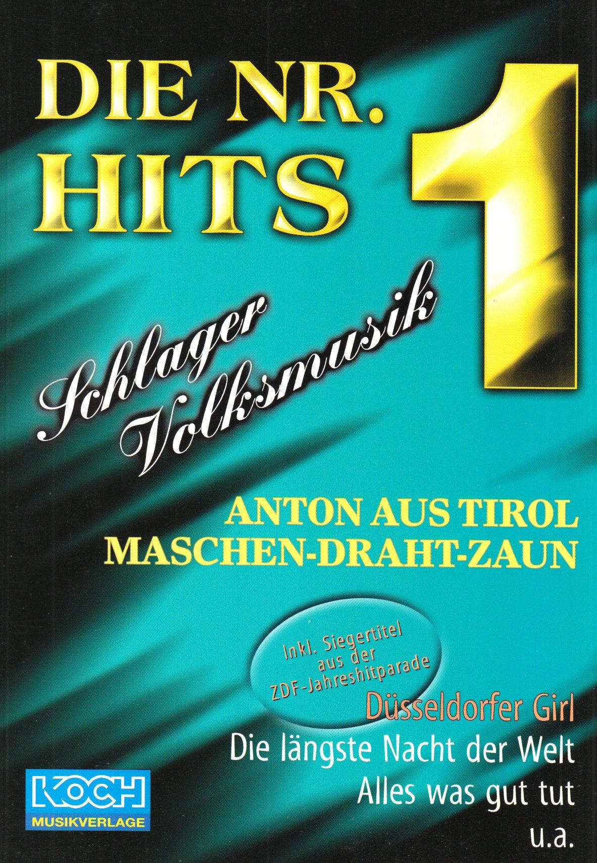 Die Nr 1 Hits - Schlager - Volksmusik. Keyboard, Akkordeon Sheet Music