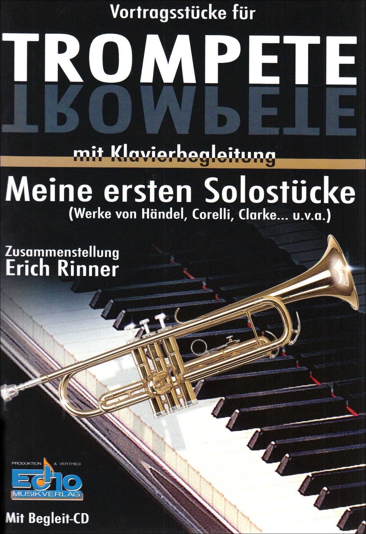 Meine Ersten Solostuecke 1. Trompete, Klavier Sheet Music