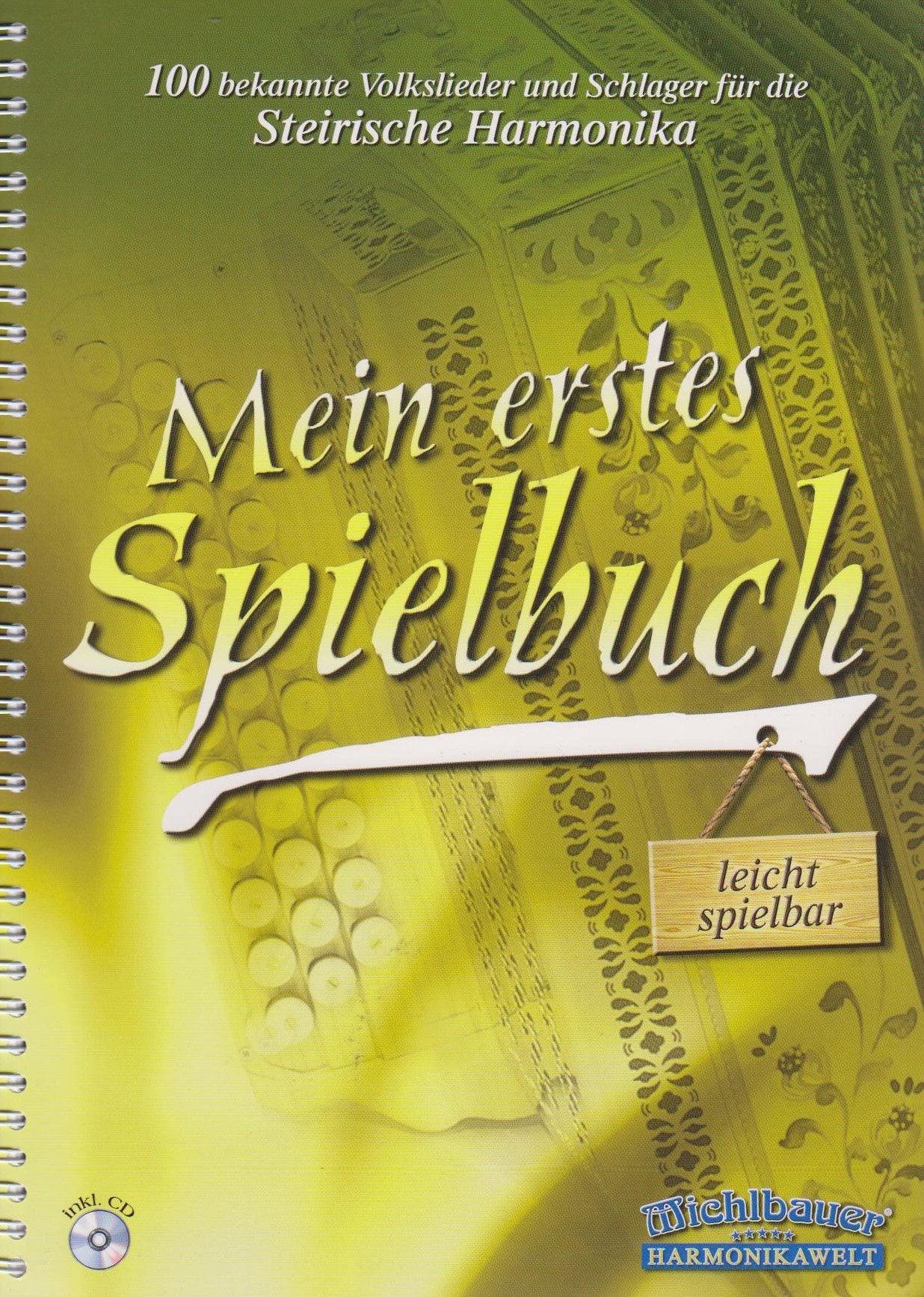 Michlbauer GmbH Mein erstes Spielbuch mit Online Audio - Steirische Harmonika Sheet Music