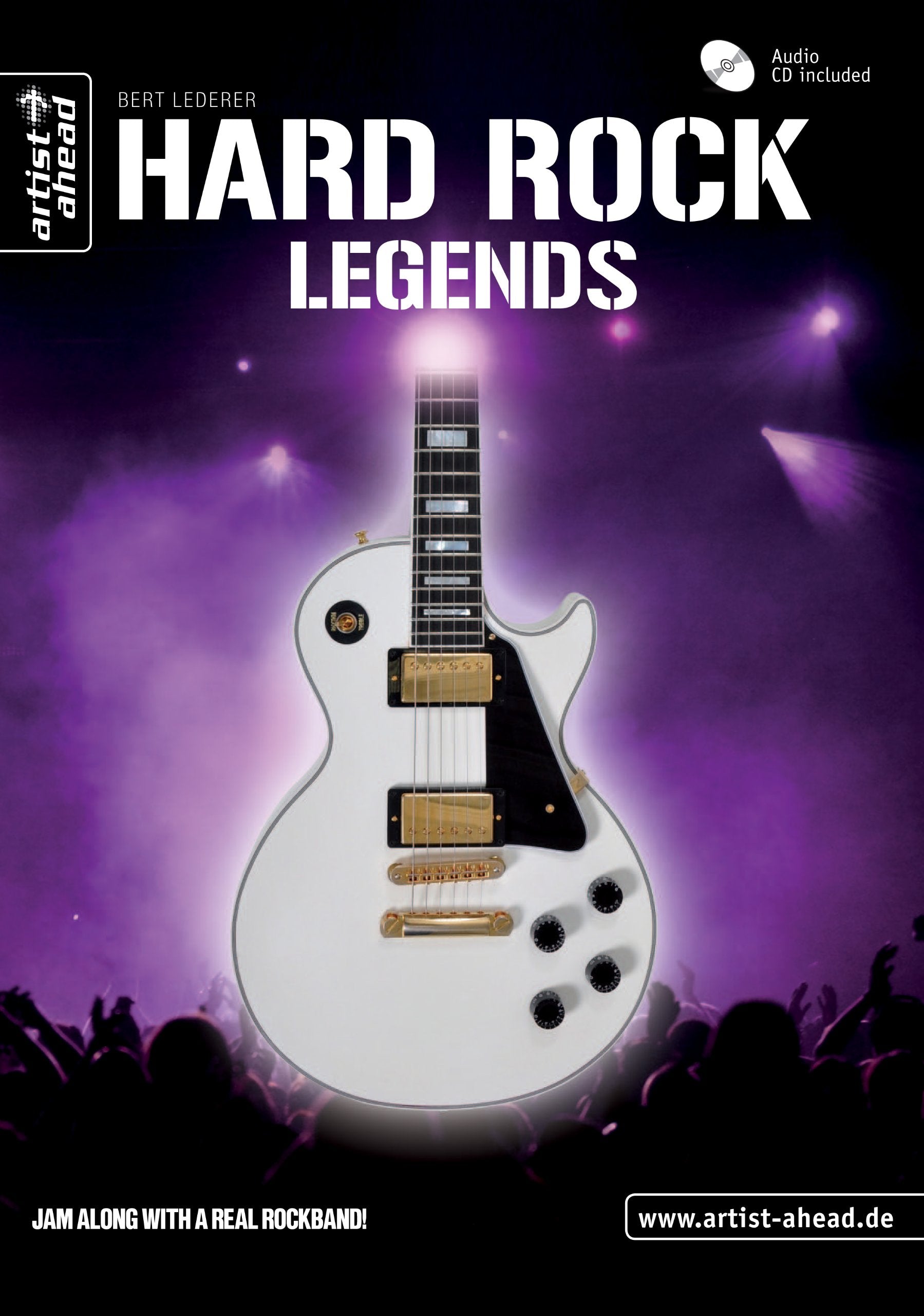 Hard Rock Legends: Spielen wie die größten Gitarrenlegenden (inkl. Audio-CD). Gitarrenschule. Playalongs. Rockgitarre Sheet Music