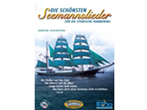 Michlbauer GmbH Echo Musikverlag GmbH Die Schoensten Seemannslieder. Handharmonika Sheet Music