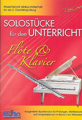 Solostuecke Fuer Den Unterricht. Flöte, Klavier Sheet Music