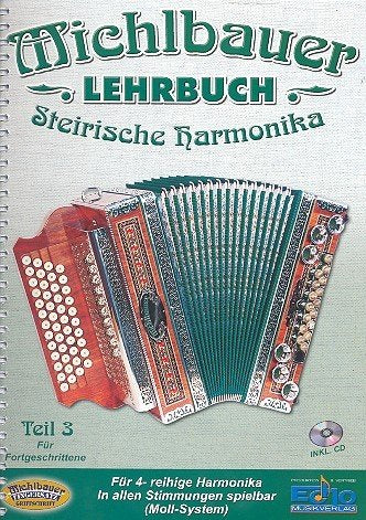 Lehrbuch Steirische Harmonika Band 3: für Fortgeschrittene Sheet Music