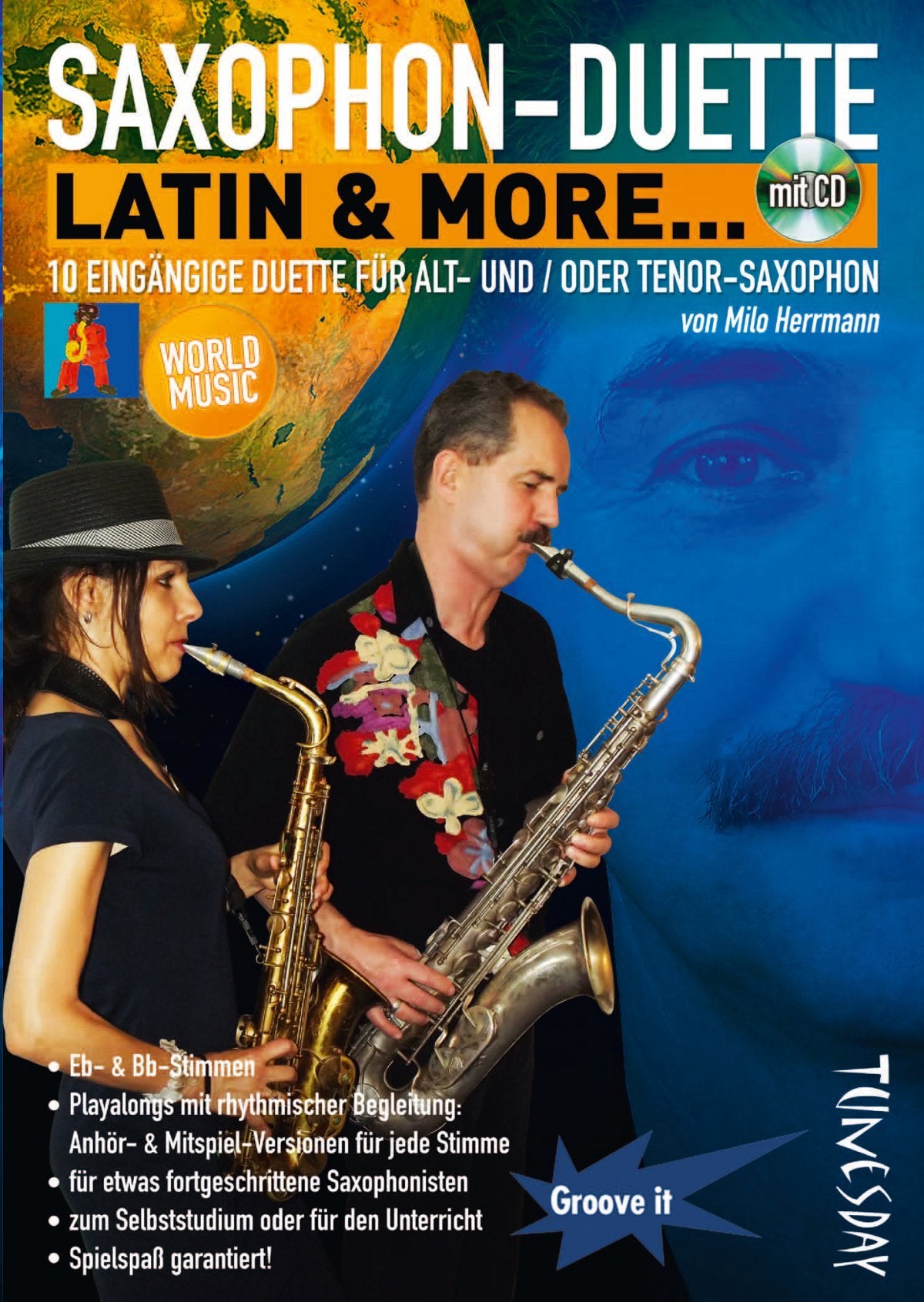 Saxophon-Duette - Latin & more... (mit CD) für Alt- (Eb) & Tenor-(Bb)Sax - Noten + Playalongs für Saxophonisten (Voll- & Halb-Playbacks): 10 eingängige Titel für Alt- und / oder Tenor-Saxophon Sheet Music