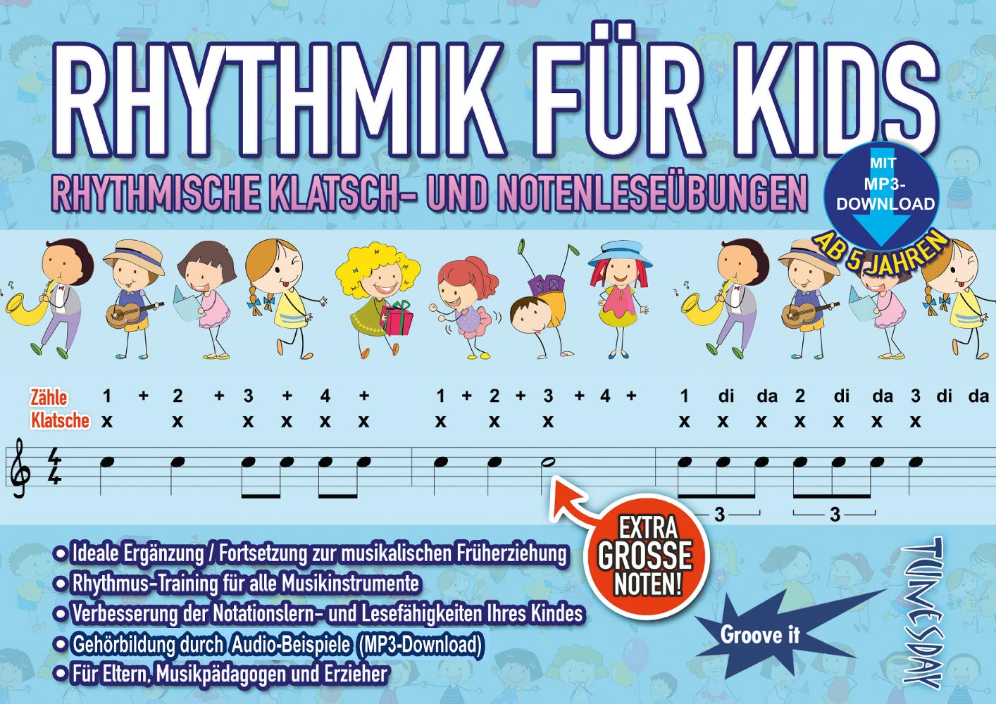 Rhythmik für Kids - Rhythmus lernen: Lese- und Klatschübungen für Kinder - mit MP3s - Noten musikalische Früherziehung: Rhythmische Klatsch- und Notenleseübungen mit extra großen Noten!. Mit Download Classics