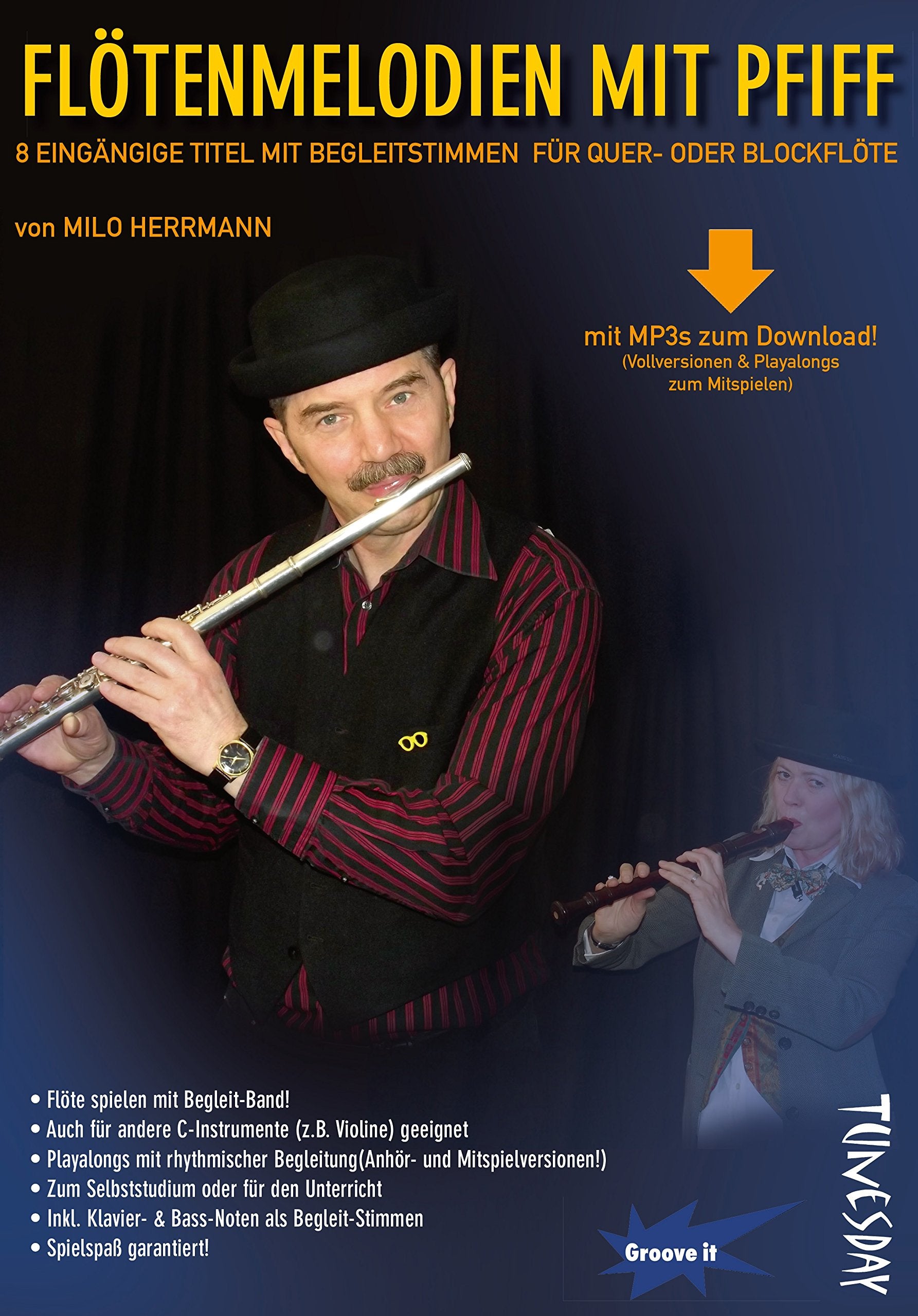 Flöten-Melodien mit Pfiff - Notenheft für Querflöte & Blockflöte mit MP3-Download und Playalongs zum Mitspielen!: 8 eingängige Titel mit ... Vollversion und Playback als MP3-Downloads Sheet Music