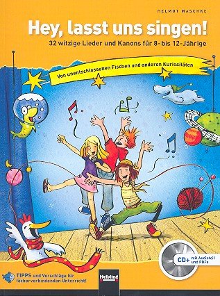 Hey lasst uns singen (+CD): Liederbuch Music