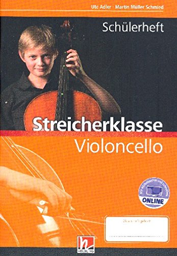 Adler, Ute: Streicherklasse (+Online Access) für Streichorchester Violoncello (Schülerheft) Music
