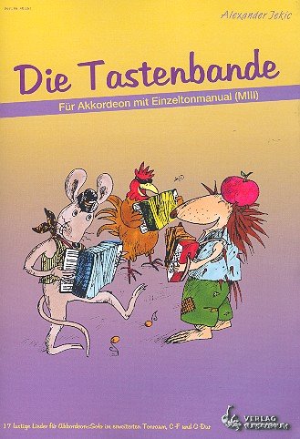 Jekic, Alexander: Die Tastenbande für Akkordeon (MIII) Books