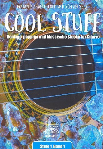 Sell, Stefan: Cool Stuff Stufe 1 Band 1: für Gitarre (Tabulatur und Noten) Books