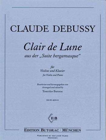 Debussy, Claude: Clair de Lune für Violine und Klavier Books